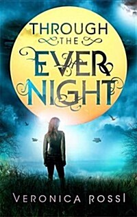 Through The Ever Night : Number 2 in series (Paperback)