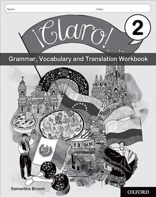 ¡Claro! 2 Grammar, Vocabulary and Translation Workbook (Pack of 8) (Paperback)