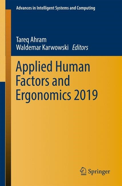 Applied Human Factors and Ergonomics 2019 (Paperback, 2019)