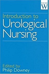Introduction to Urological Nursing (Paperback)