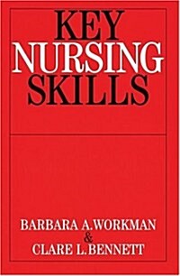 Key Nursing Skills (Paperback)