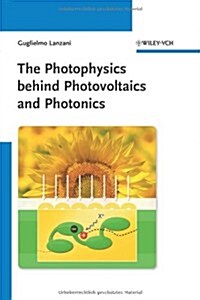 [중고] The Photophysics Behind Photovoltaics and Photonics (Hardcover)