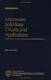 Microwave Solid-State Circuits and Applications (Hardcover)