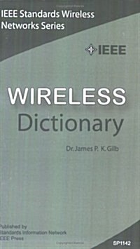 The IEEE Wireless Dictionary (Paperback)