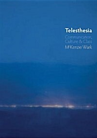 Telesthesia : Communication, Culture and Class (Hardcover)