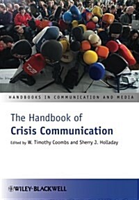 The Handbook of Crisis Communication (Paperback)