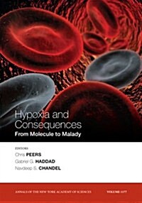 Hypoxia and Consequences, Volume 1177 (Paperback)