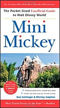Mini Mickey: The Pocket-Sized Unofficial Guide to Walt Disney World (Paperback, 9th)