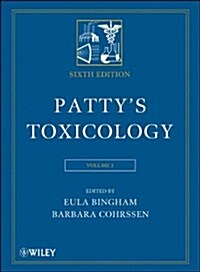 Pattys Toxicology, Volume 3 (Hardcover, 6)