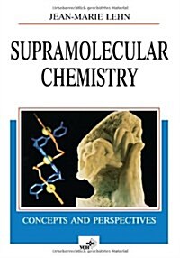 [중고] Supramolecular Chemistry: Concepts and Perspectives (Paperback)