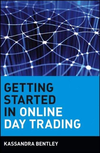 Getting Started in Online Day Trading (Paperback)