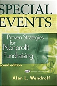 Special Events: Proven Strategies for Nonprofit Fundraising (Hardcover, 2, Revised)