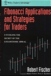 Fibonacci Applications and Strategies for Traders (Hardcover)