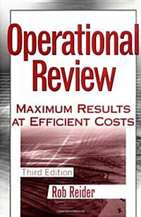 Operational Review: Maximum Results at Efficient Costs (Hardcover, 3)