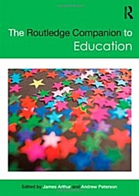 The Routledge Companion to Education (Hardcover)