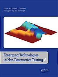 Emerging Technologies in Non-Destructive Testing V (Hardcover)