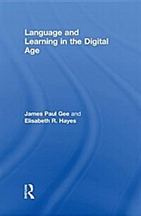 Language and Learning in the Digital Age (Hardcover)