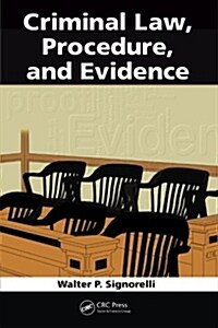 Criminal Law, Procedure, and Evidence (Paperback)