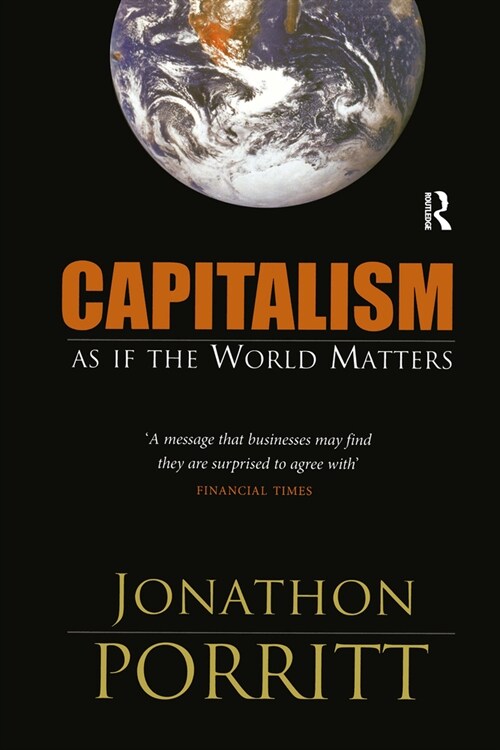 Capitalism : As If the World Matters (Hardcover)