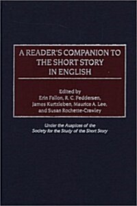 A Readers Companion to the Short Story in English (Hardcover)