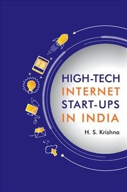 High-tech Internet Start-ups in India (Hardcover)