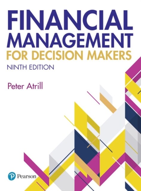 Financial Management for Decision Makers (Paperback, 9 ed)