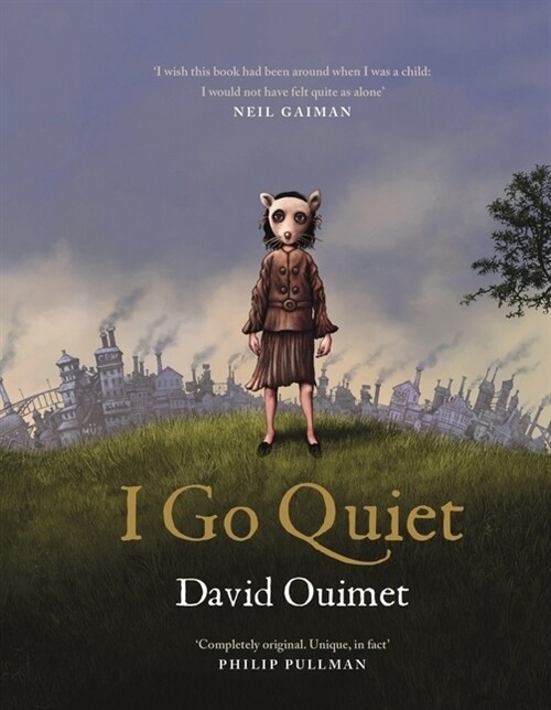 I Go Quiet (Hardcover, Main)