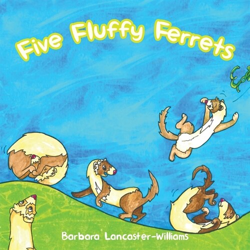 Five Fluffy Ferrets (Paperback)