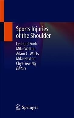 Sports Injuries of the Shoulder (Paperback, 2020)