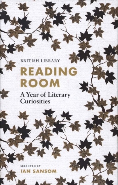 Reading Room : A Year of Literary Curiosities (Hardcover)