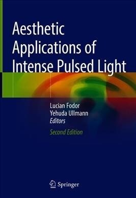 Aesthetic Applications of Intense Pulsed Light (Hardcover)