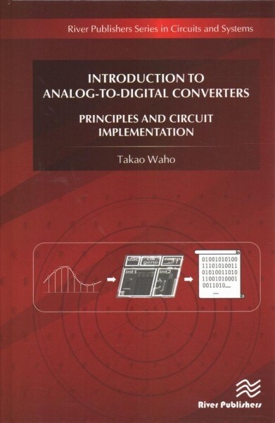 Introduction to Analog-to-Digital Converters Principles and Circuit Implementation (Hardcover)