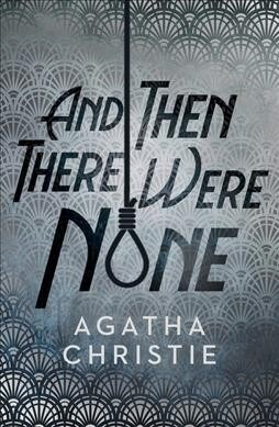 And Then There Were None (Hardcover, Special edition)