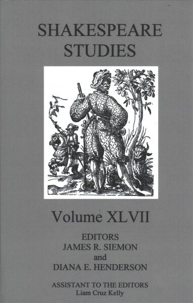 Shakespeare Studies, Volume XLVII (Hardcover)