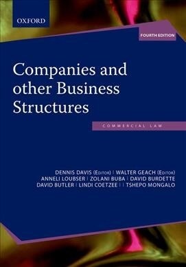 Companies and other Business Structures in South Africa (Paperback, 4 Revised edition)