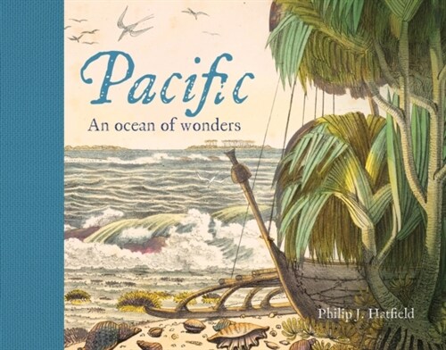 Pacific : An Ocean of Wonders (Hardcover)