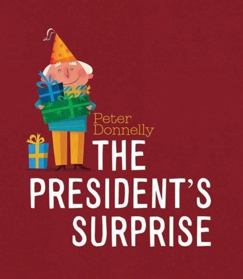 PRESIDENTS SURPRISE (Hardcover)