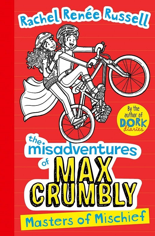 Misadventures of Max Crumbly 3 : Masters of Mischief (Paperback)