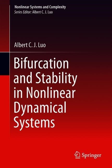 Bifurcation and Stability in Nonlinear Dynamical Systems (Hardcover)