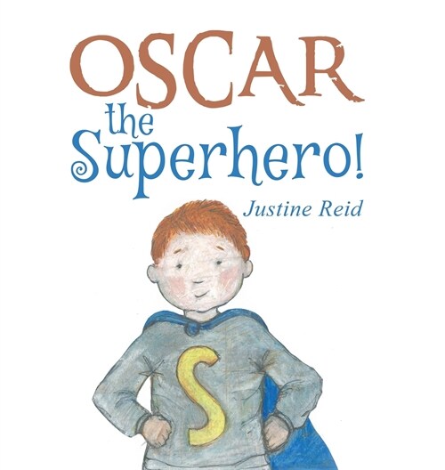 Oscar the Superhero! (Hardcover)