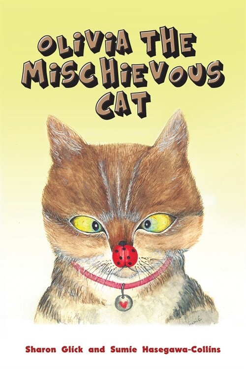 OLIVIA THE MISCHIEVOUS CAT (Paperback)