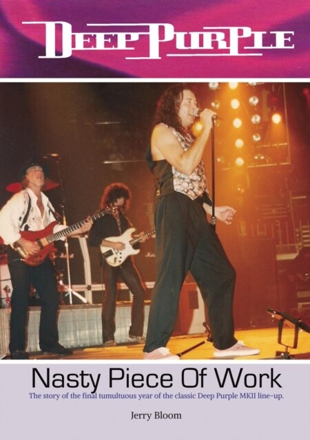 Deep Purple - Nasty Piece Of Work (Paperback)