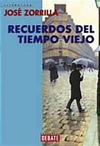 RECUERDOS DEL TIEMPO VIEJO (Paperback)