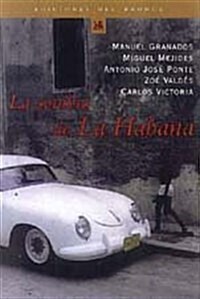 LA SOMBRA DE LA HABANA (Paperback)