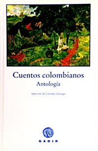 Cuentos Colombianos/ Colombians Tales (Paperback)