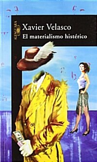 EL MATERIALISMO HISTERICO (Paperback)