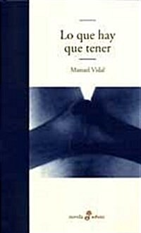 LO QUE HAY QUE TENER (Paperback)