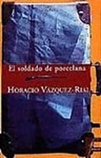 EL SOLDADO DE PORCELANA (Paperback)