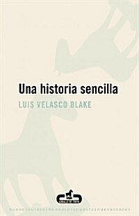 UNA HISTORIA SENCILLA (Paperback)