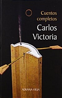 CUENTOS COMPLETOS (VICTORIA) (Paperback)